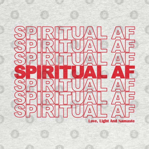 Spiritual AF by Nirvanax Studio